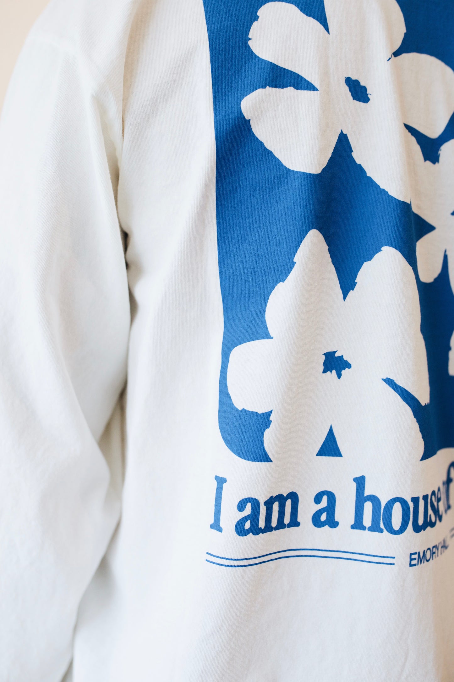 I am a house of flowers Longsleeve Tee